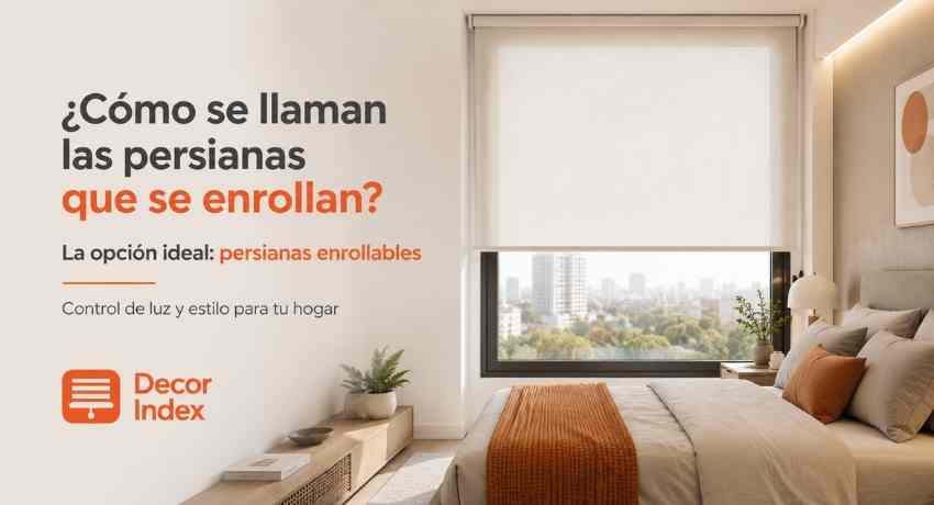 Como se llaman las persiana que se enrollan