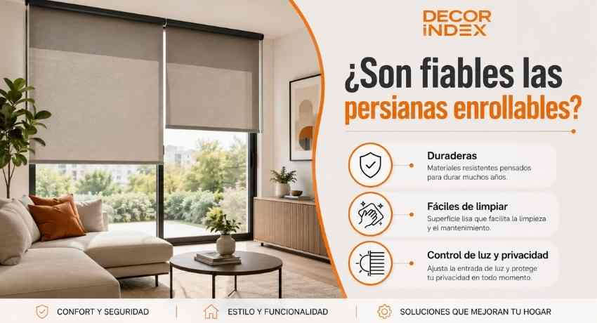 Son fiables las persianas enrollables